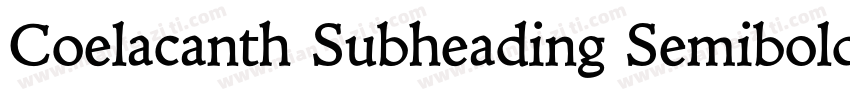 Coelacanth Subheading Semibold字体转换
